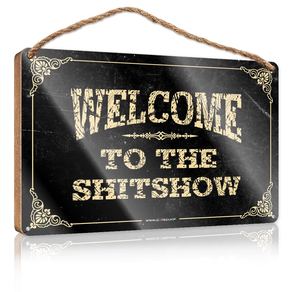 YYHLEH Hanging Wooden Sign Diy Welcome To The Shitshow Wooden Sign Outdoor Signs For Porch Apartment Decor(20X30CM)