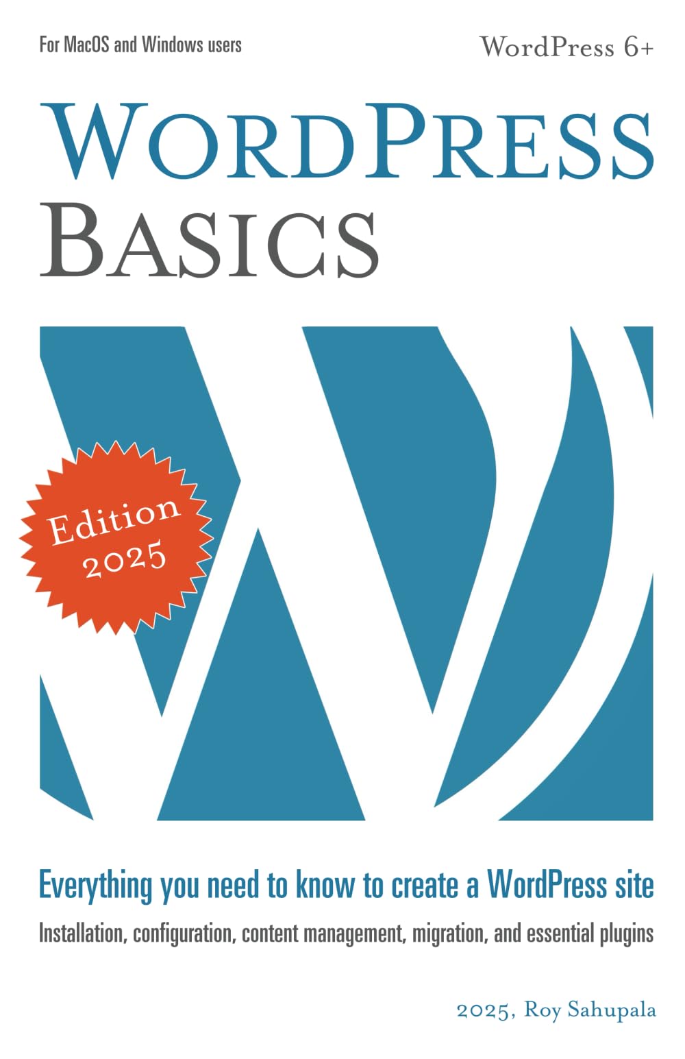 WordPress Basics: Everything you need to know to create a WordPress site