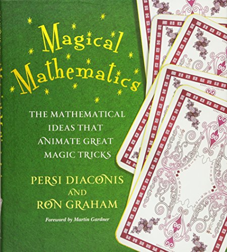 Magical Mathematics – Revealing the Secrets behind Great Card Tricks of the World PDF