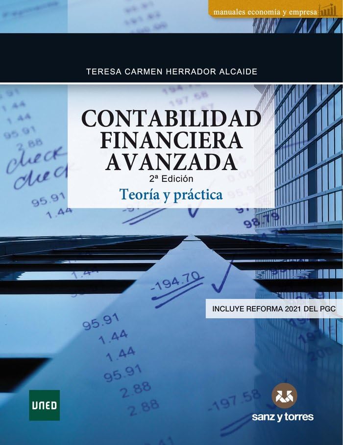 Contabilidad Financiera Avanzada: Teoría y Práctica