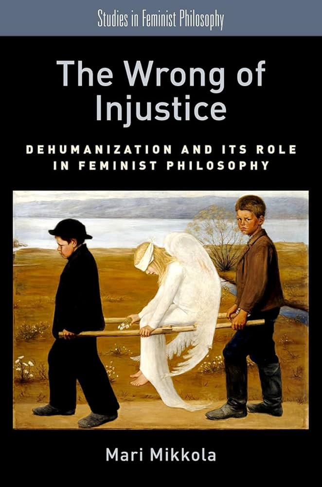 Amazon.com: The Wrong of Injustice: Dehumanization and its