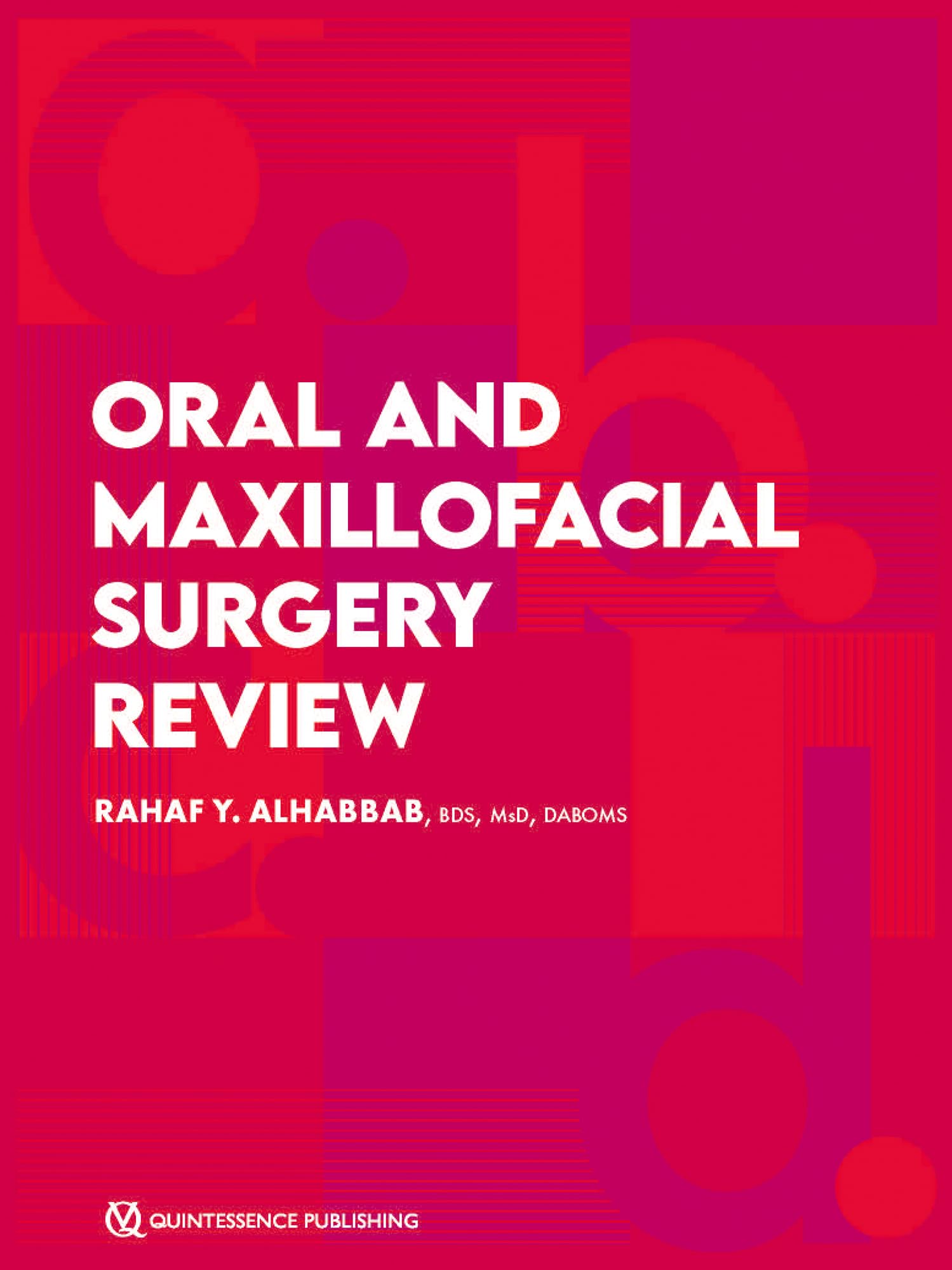 Oral and Maxillofacial Surgery Review (English Edition)