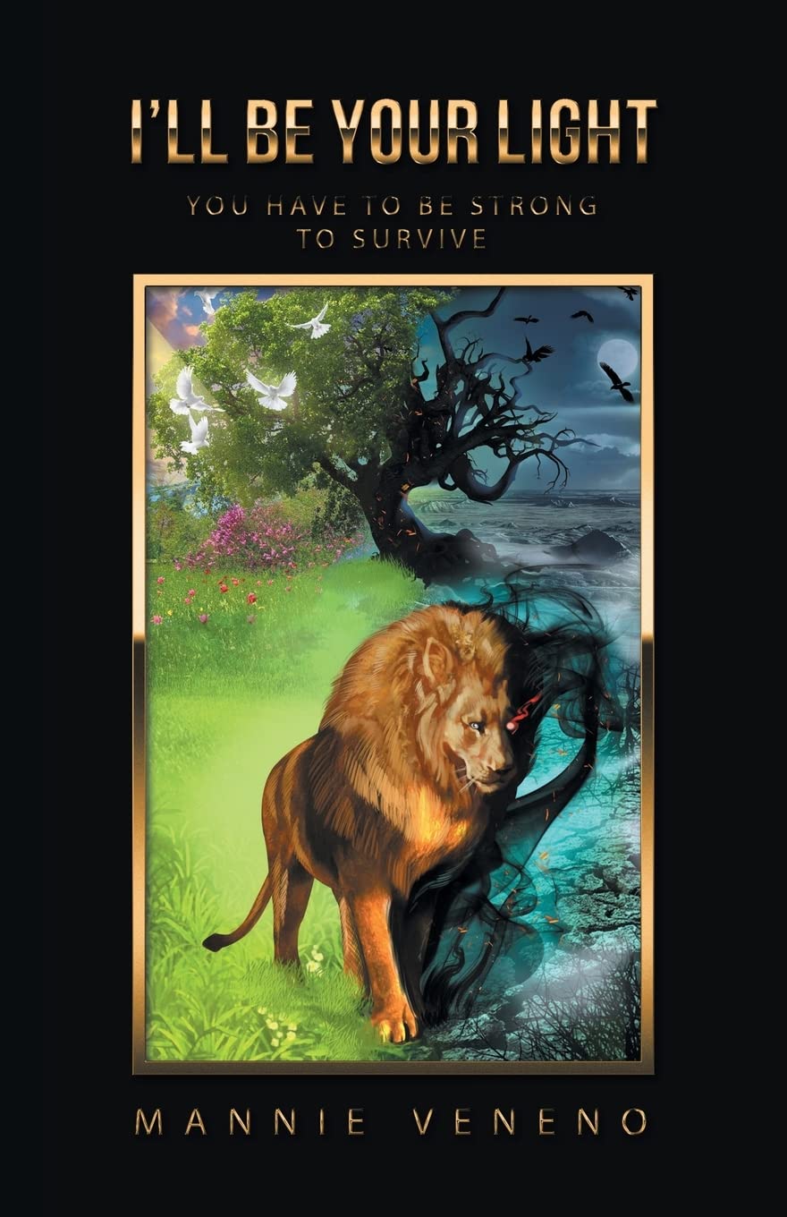 I’ll Be Your Light: You Have to Be Strong to Survive