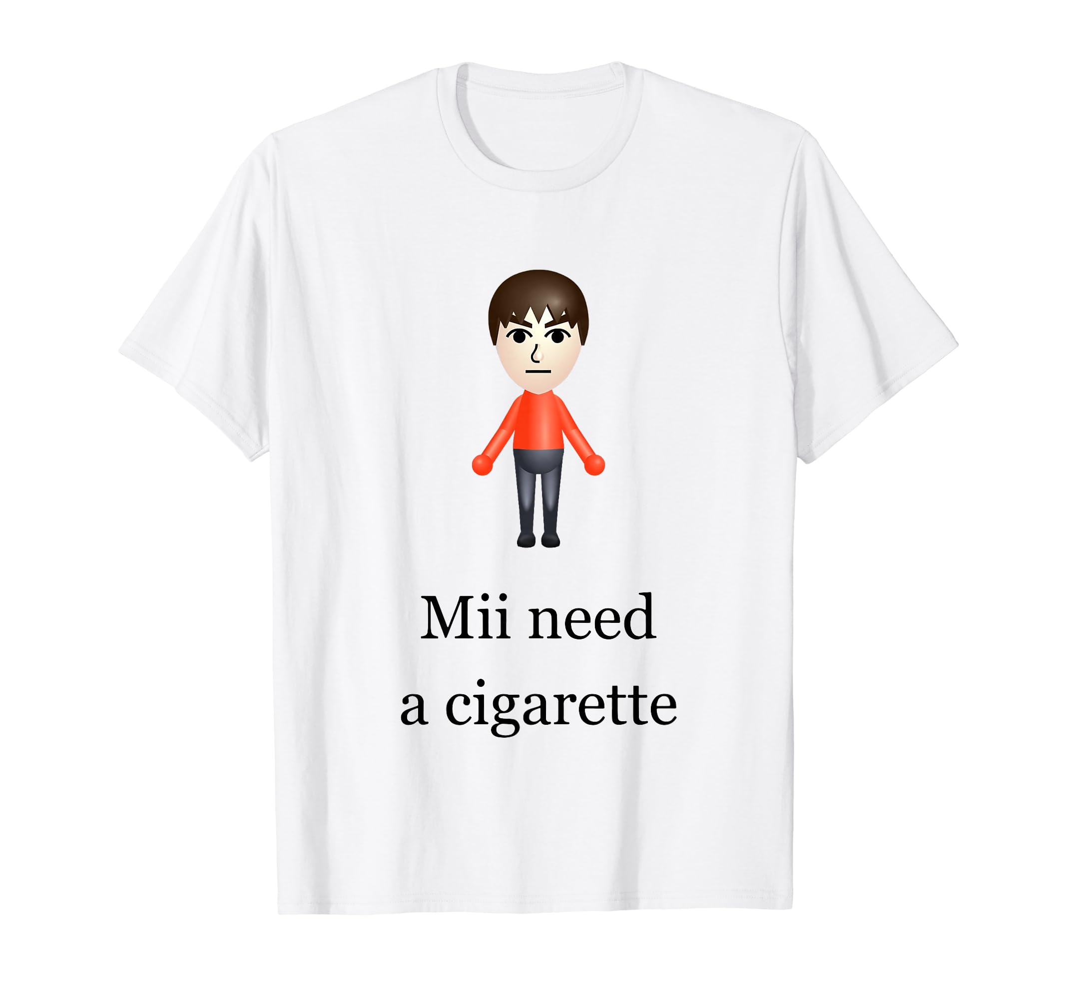 Funny Mii Need A Cigarette Tee ShirtMii Need A Cigarette T-Shirt