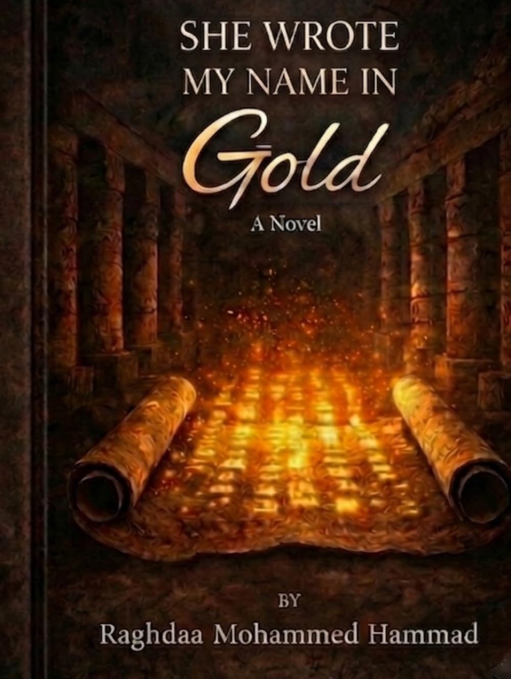She wrote my name in gold: In the heart of ancient Egypt, forgotten secrets begin to awaken when a mysterious name appears written in gold. Caught ... discovers a connection to an ancient power