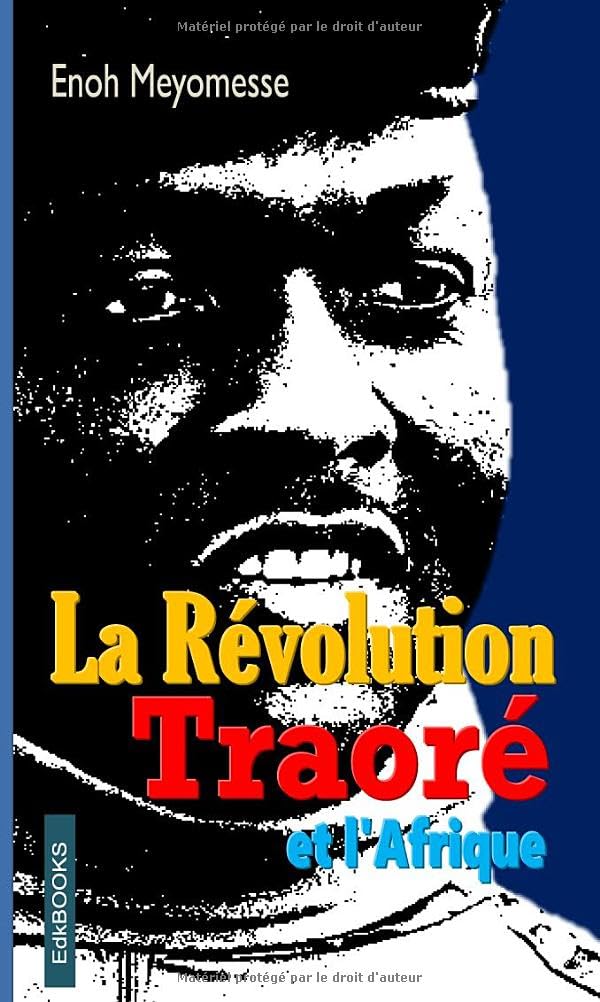 La Révolution Traoré et l'Afrique
