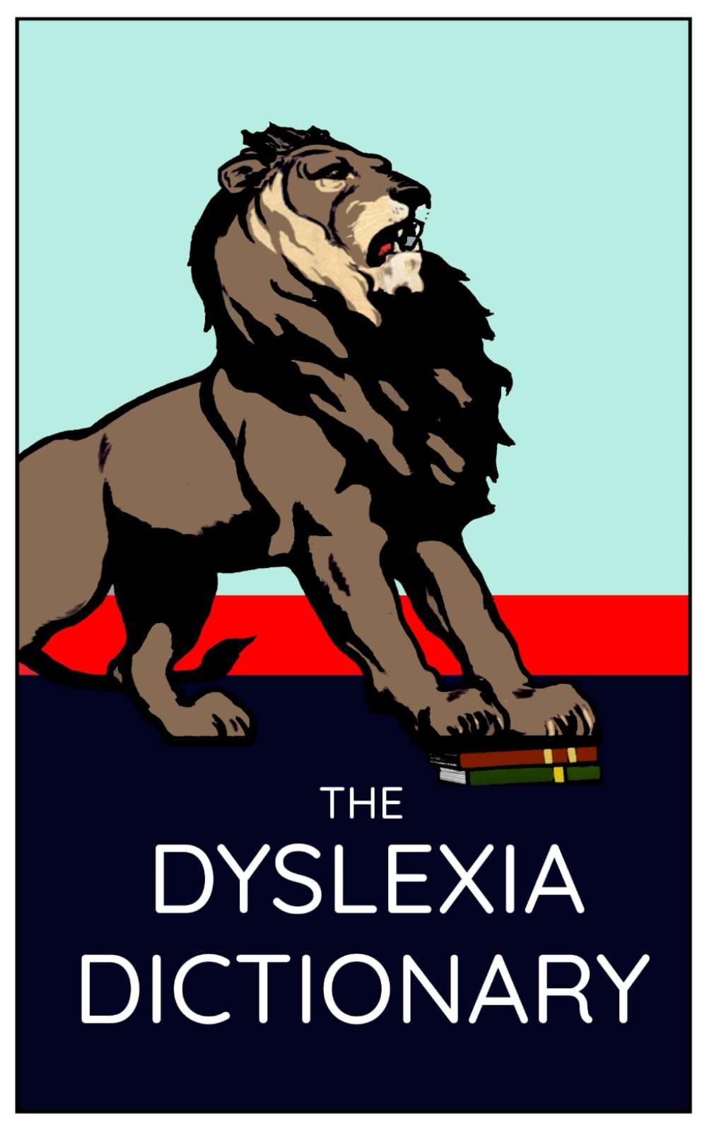 The Dyslexia Dictonary: US English Version