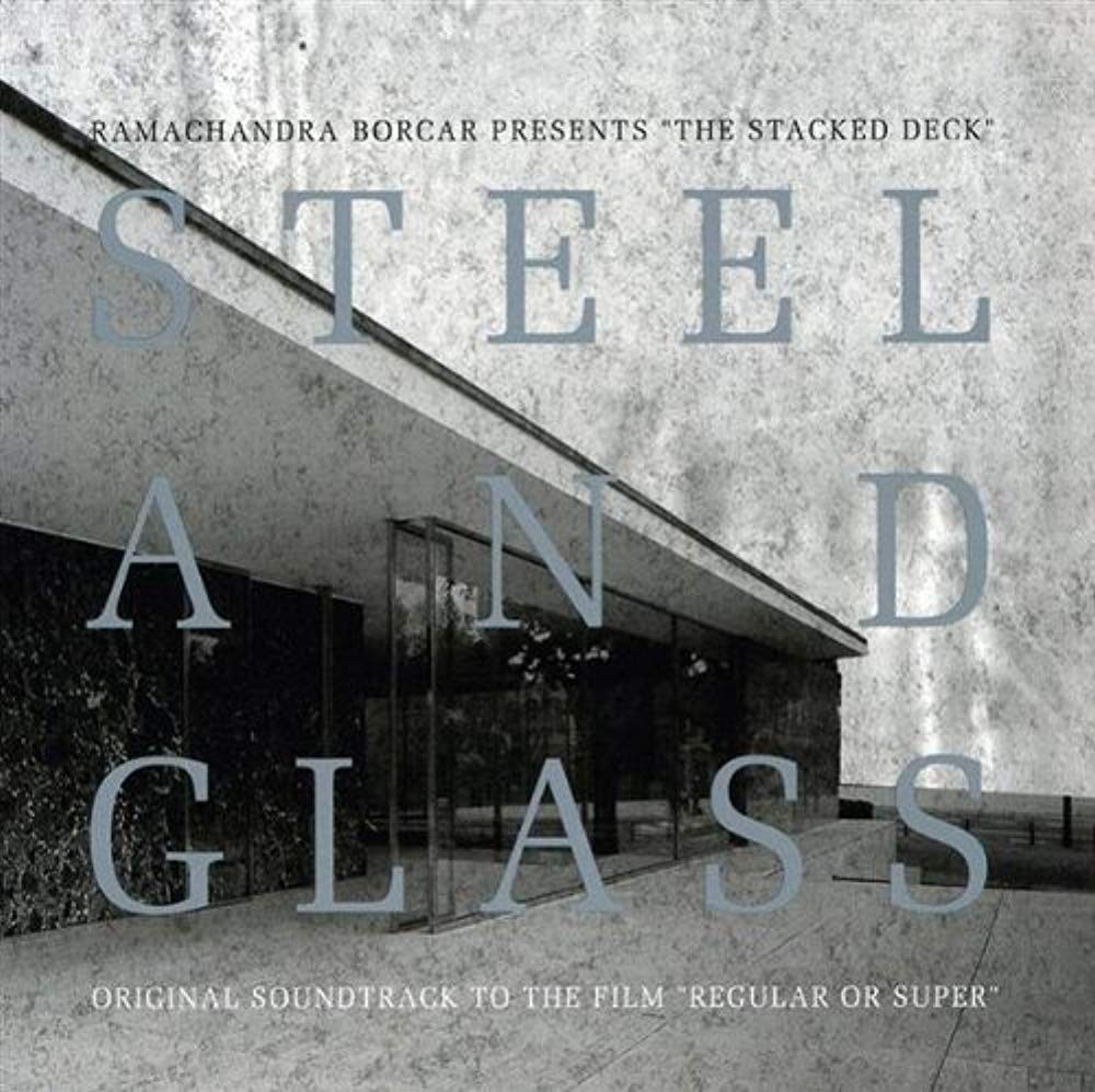Steel and Glass [Audio CD] RAMASUTRA