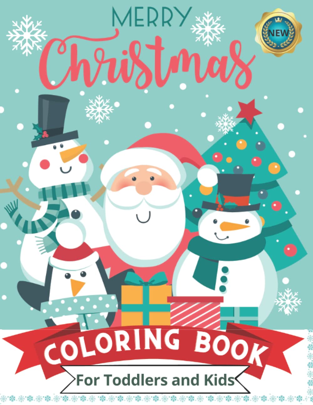 Coloring Book for Toddlers and Kids : Merry Christmas: Over 50 Fascinating Designs | Large Print A4 Doodles, Snowman, Santa, Trees, Owls, Penguins, Easy Mandalas & Much More!
