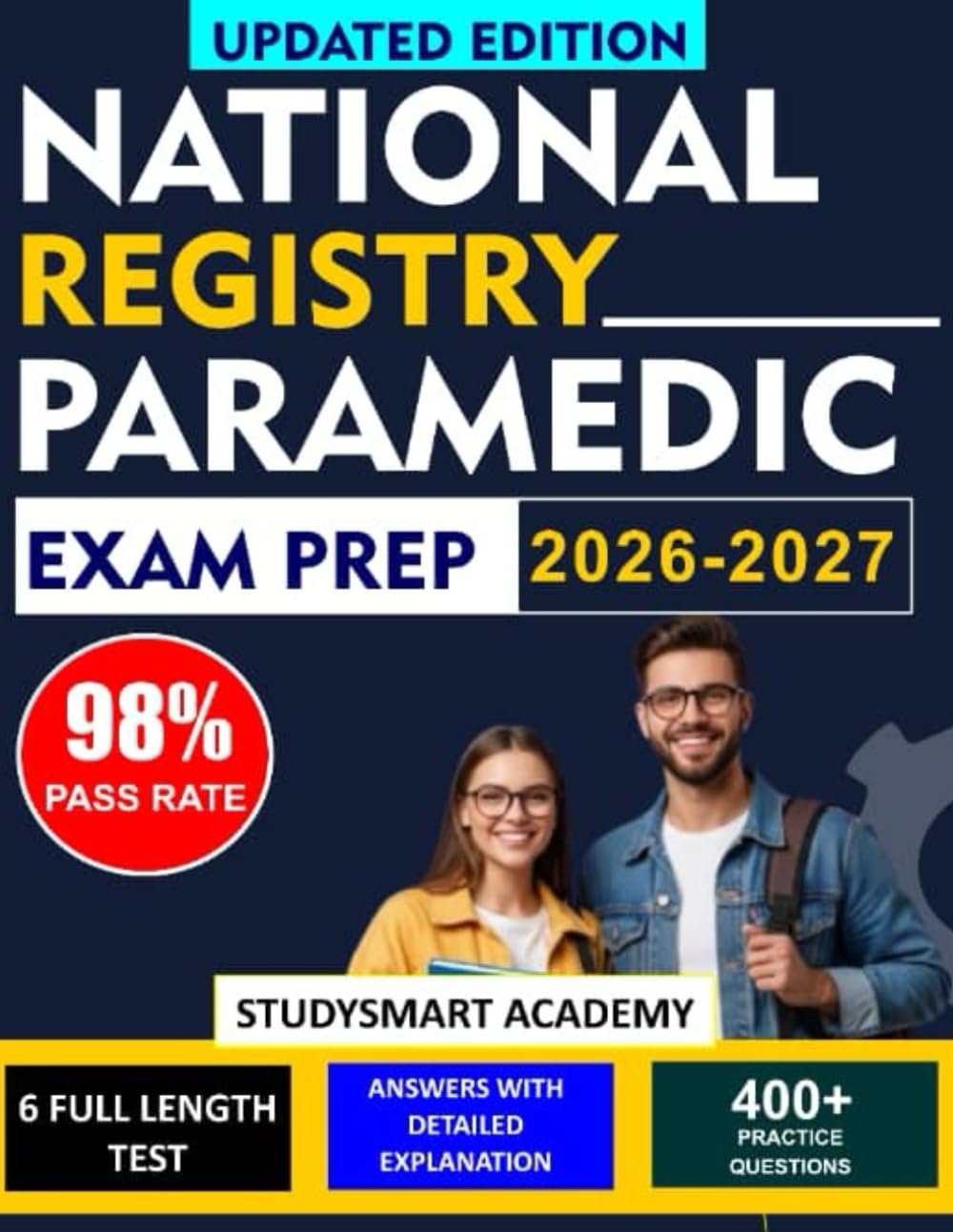 NATIONAL REGISTRY PARAMEDIC EXAM PREP: Essential Review and Test-Taking Techniques for Paramedic Candidates
