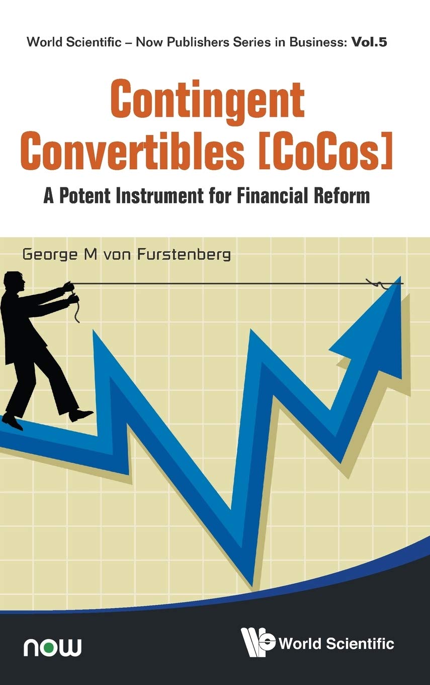 Contingent Convertibles [Cocos]: A Potent Instrume