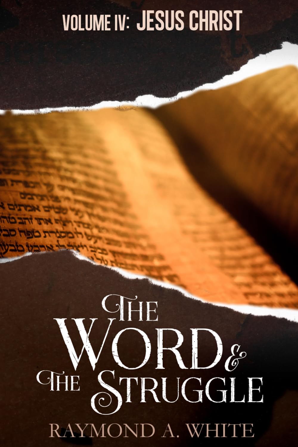 The Word and the Struggle: Jesus Christ