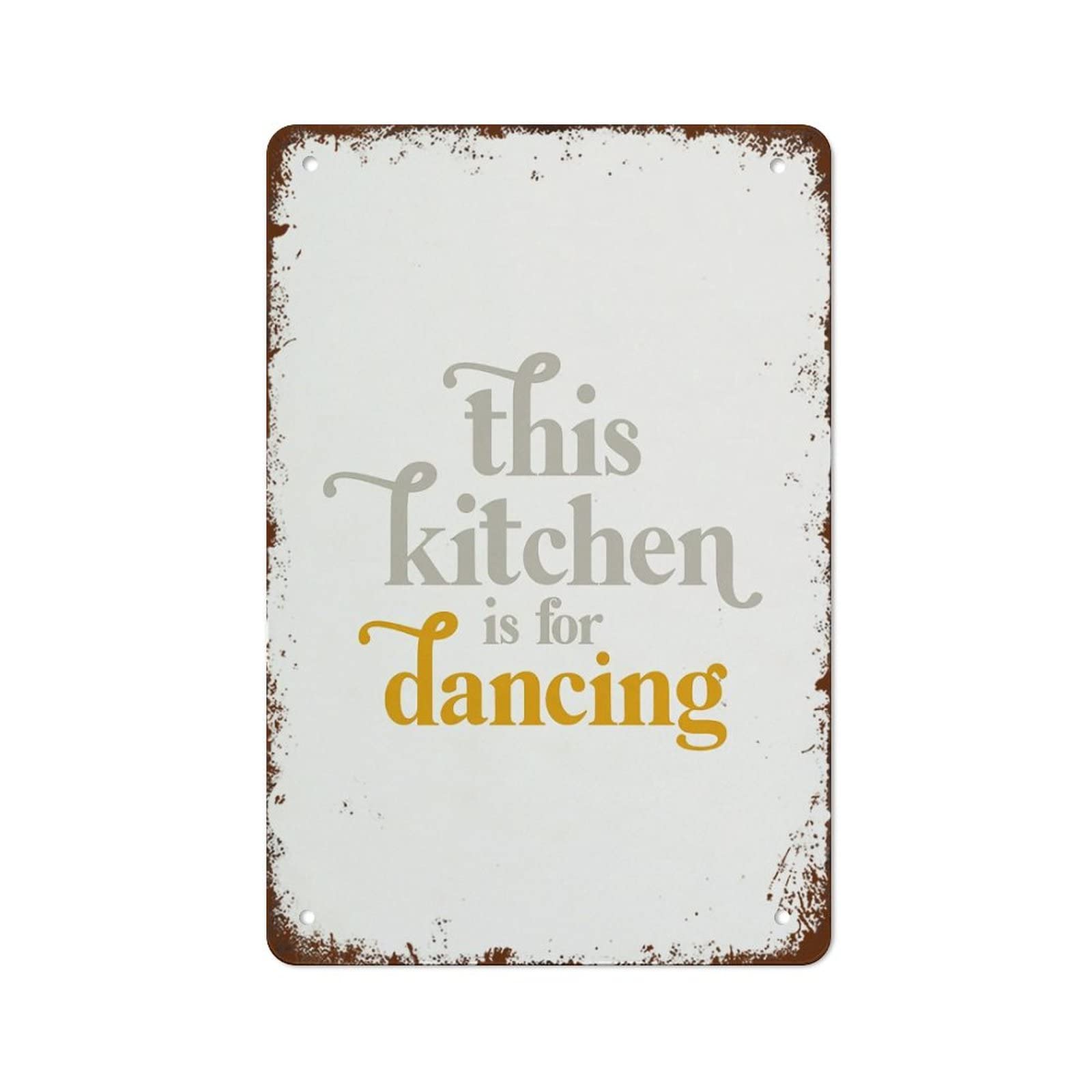 This Kitchen Is For Dancing Metal Signs Tin Sign Vintage Wall Decor Retro Art Tin Sign Funny Decorations For Home Bar Pub Cafe Farm Room Metal Poster Gift For Women 8x5.5 Inch