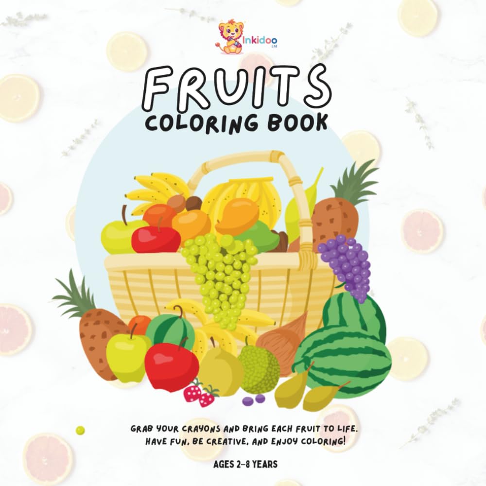 Fruits Coloring Book: Simple and fun for little artists