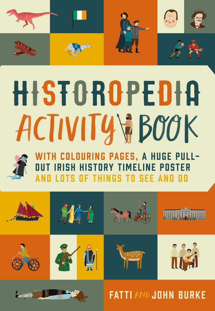 Historopedia Activity Book: With Colouring Pages, a Huge Pull-Out Timeline Poster and Lots of Things to See and Do