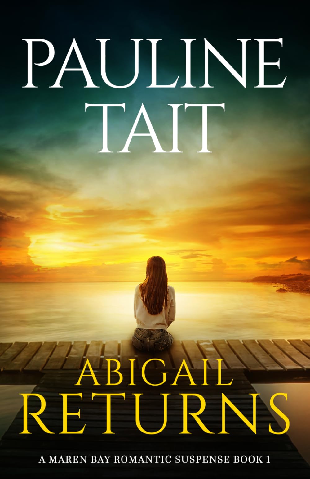 Abigail Returns: 1 (The Maren Bay Series)-Pauline Tait