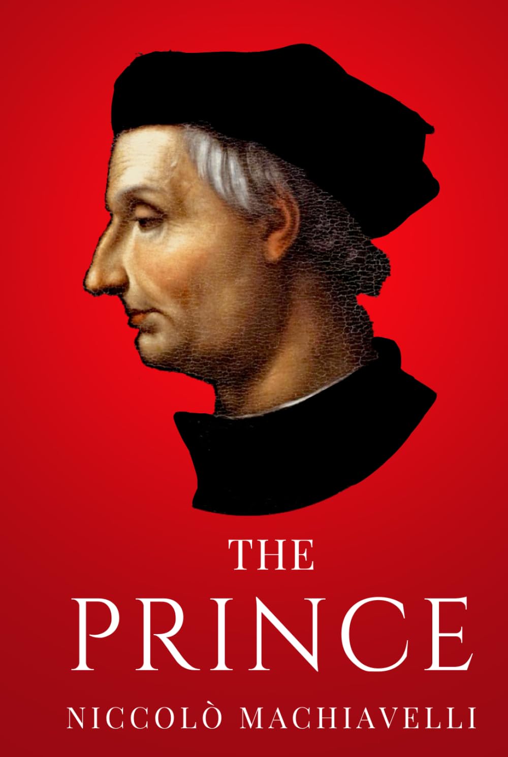 The Prince | Niccolò Machiavelli