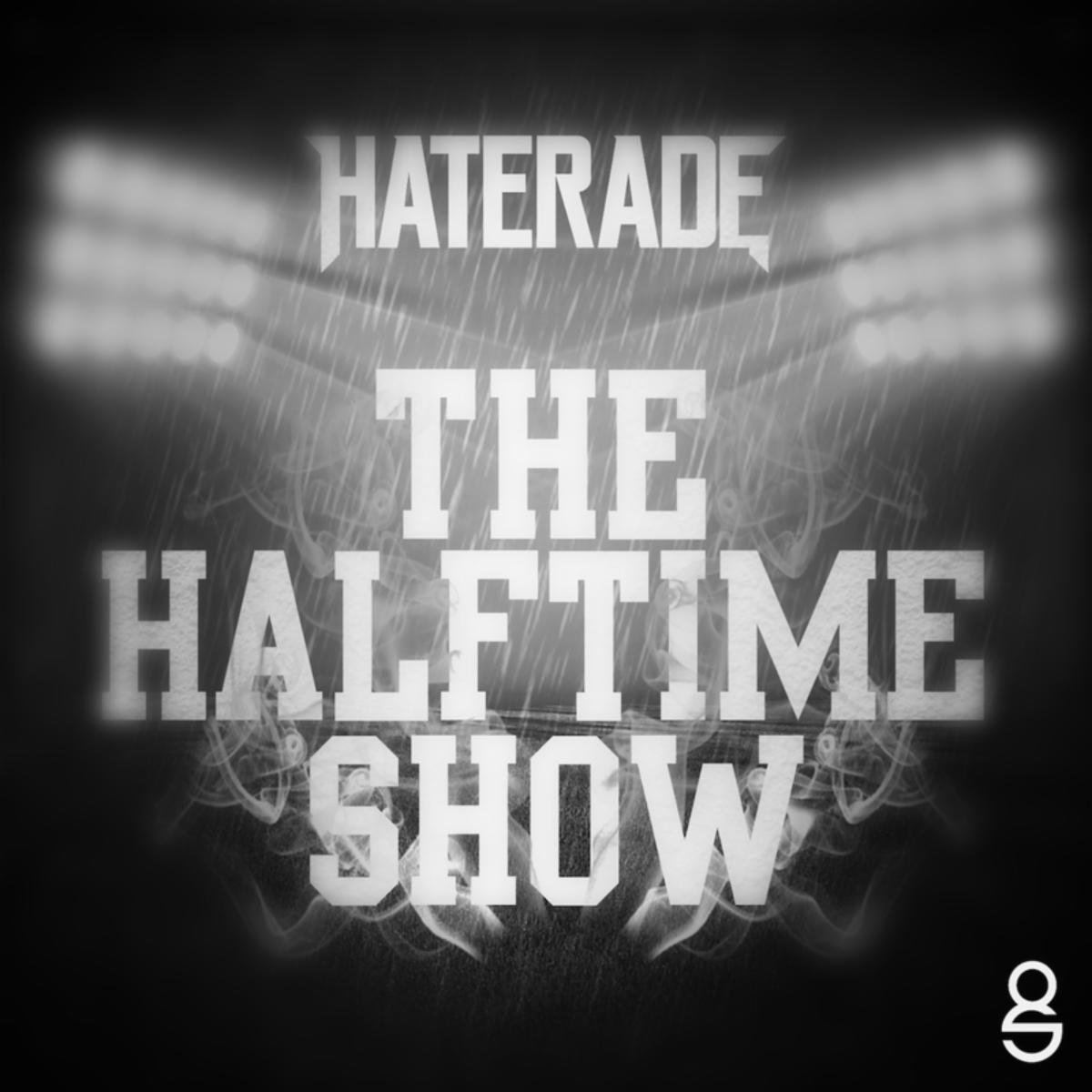 Haterade feat. Kill System & Riot Ten