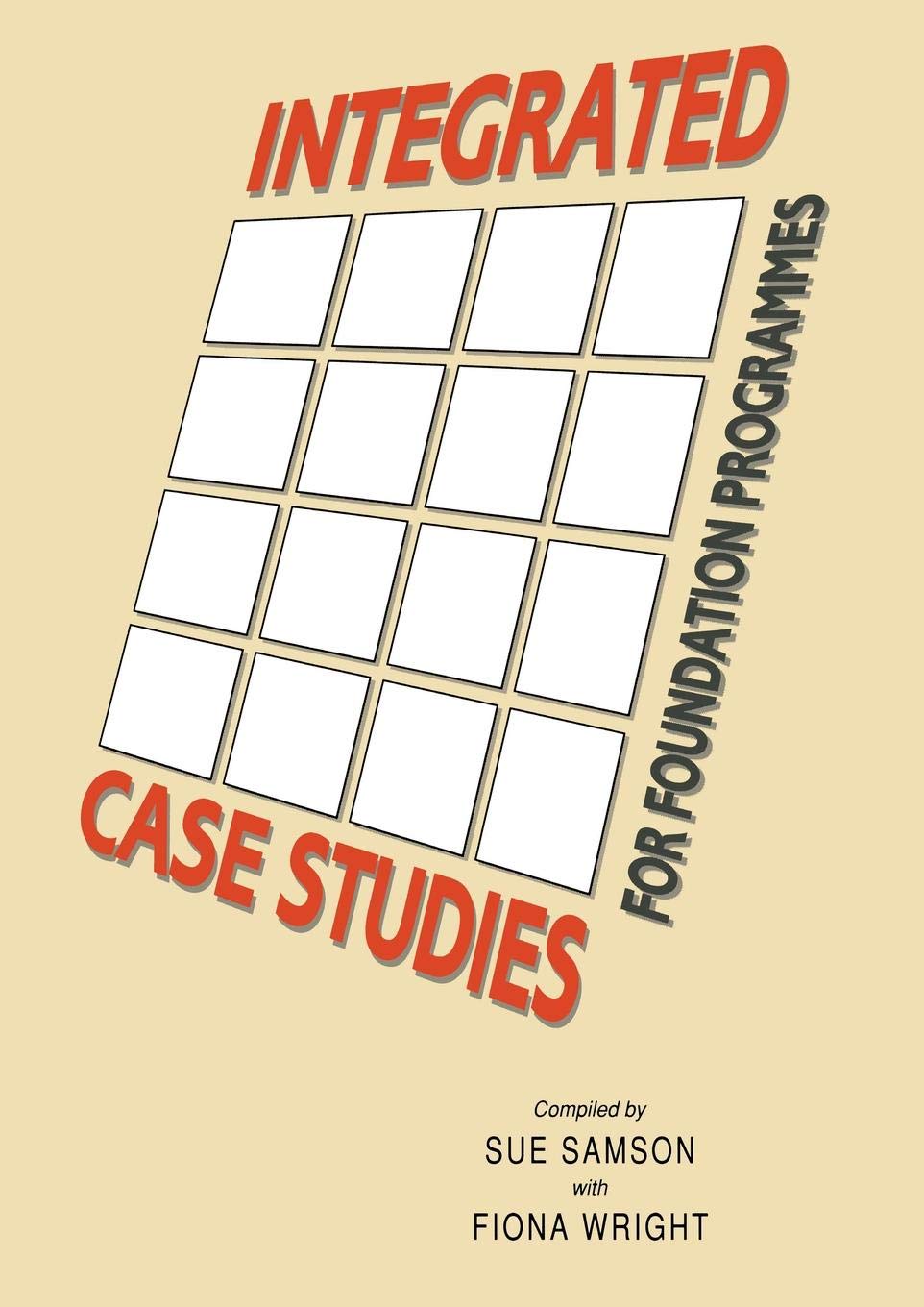 Integrated Case Studies for Foundation Programmes