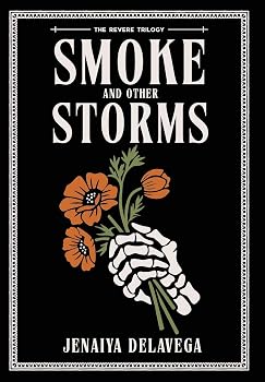 Smoke and Other Storms (The Revere Trilogy Book 1)