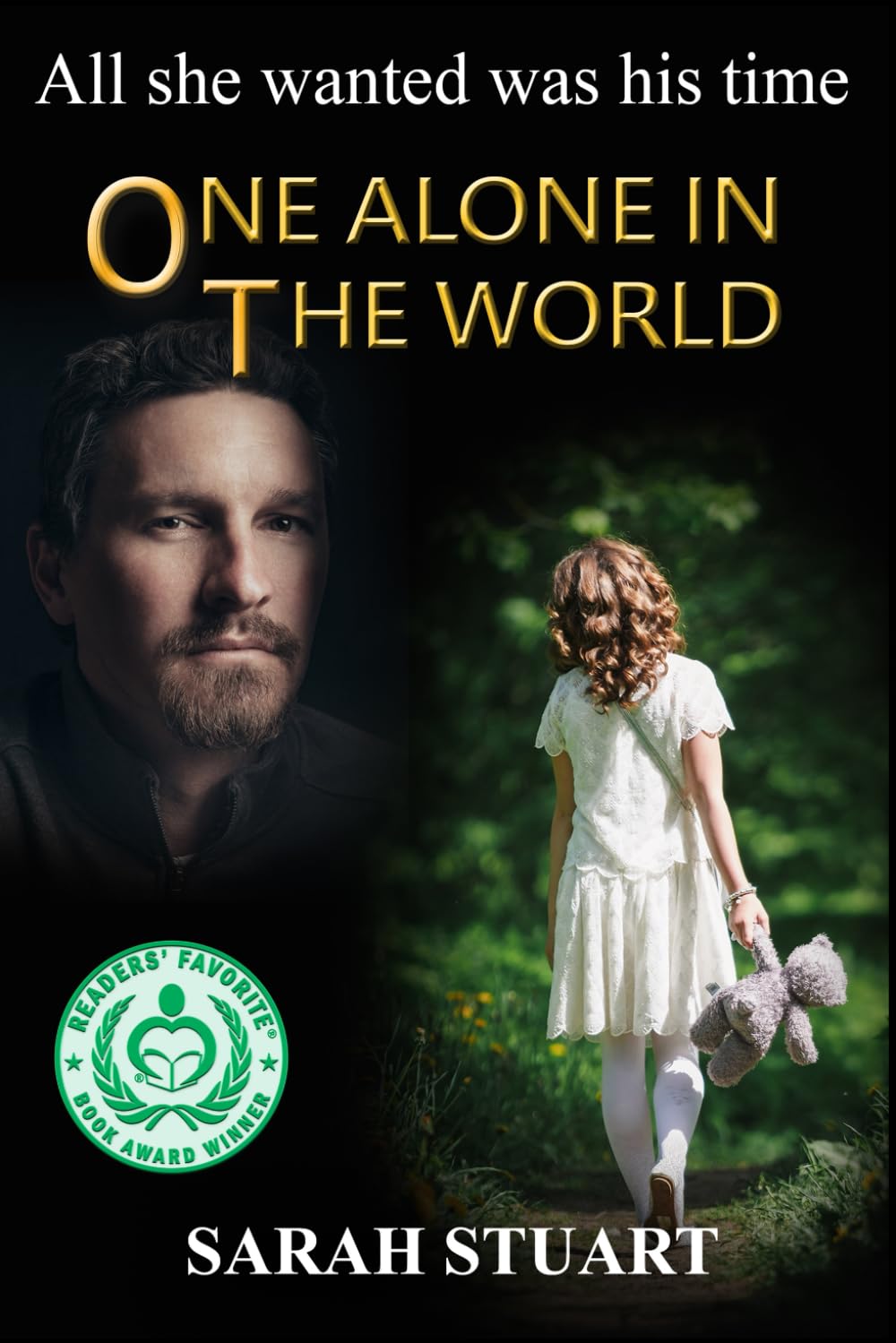 One Alone in the World: All She Wanted Was His Time (Richard and Maria)