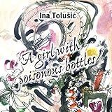  A girl with poisonous bottles (English Edition)