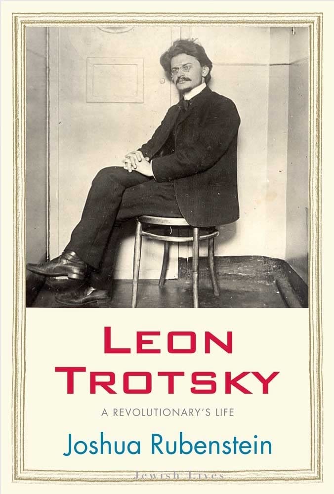 Amazon.com: Leon Trotsky: A Revolutionary's Life (Jewish Lives ...