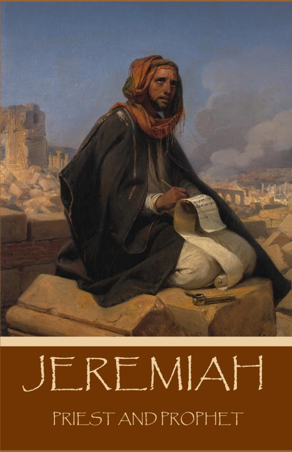 Jeremiah: Priest and Prophet