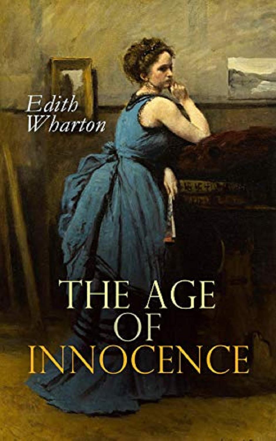 The Age of Innocence (Illustrated): The Timeless Masterpiece by Edith Wharton