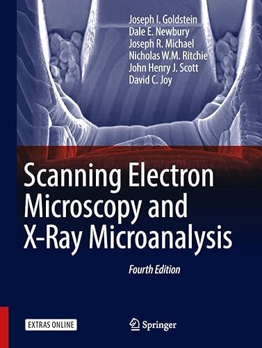 Scanning Electron Microscopy and X-Ray Microanalysis