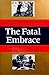 The Fatal Embrace: Jews and the State