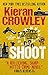Shoot: An F.X. Shepherd novel