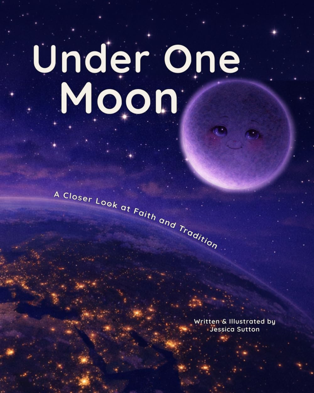 Under One Moon: A Closer Look at Faith and Tradition