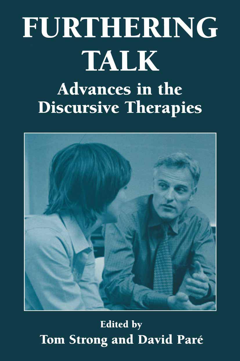 Furthering Talk: Advances in the Discursive Therapies