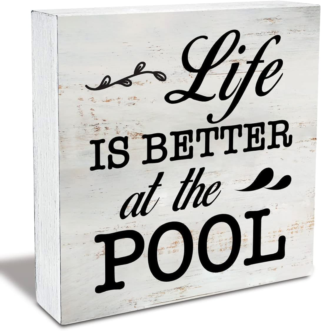 Inspirational Wood Box Sign Desk Decor Life Is Better At The Pool Rustic Wooden Plaque Block Sign Summer Family Pool Beach House Desk Shelf Decor 5X5 Inch