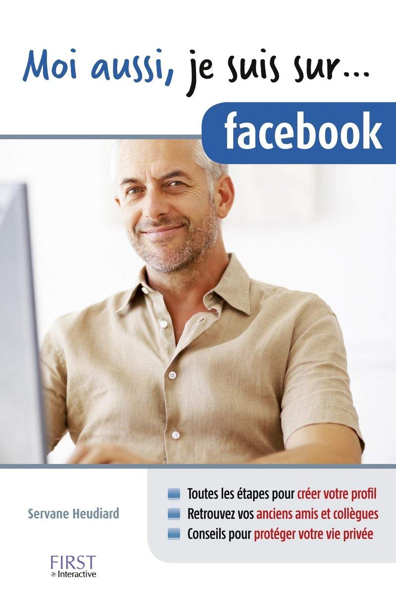 Moi aussi, je suis sur... Facebook Heudiard, Servane