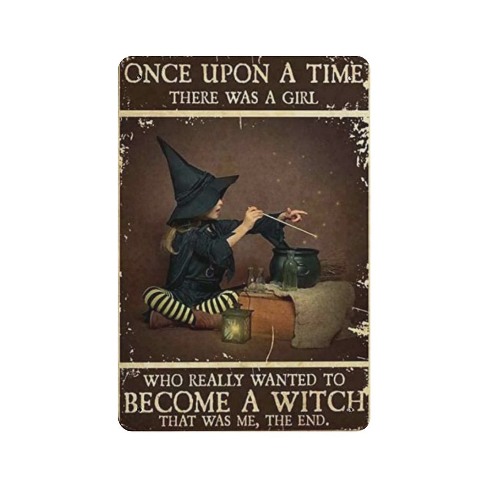 AOOEDM A Girl Who Really Wanted to Be A Witch Vintage Metal Tin Sign for Home Coffee Shop Office Wall Art Metal Poster Garage Decor Man Cave Sign Inspirational Quote Wall Decor