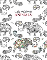 Art of Coloring Animals | Leisure Arts (6807) 1464754551 Book Cover