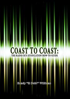 Coast to Coast: The Radio DJ's Syndication How-To Guide