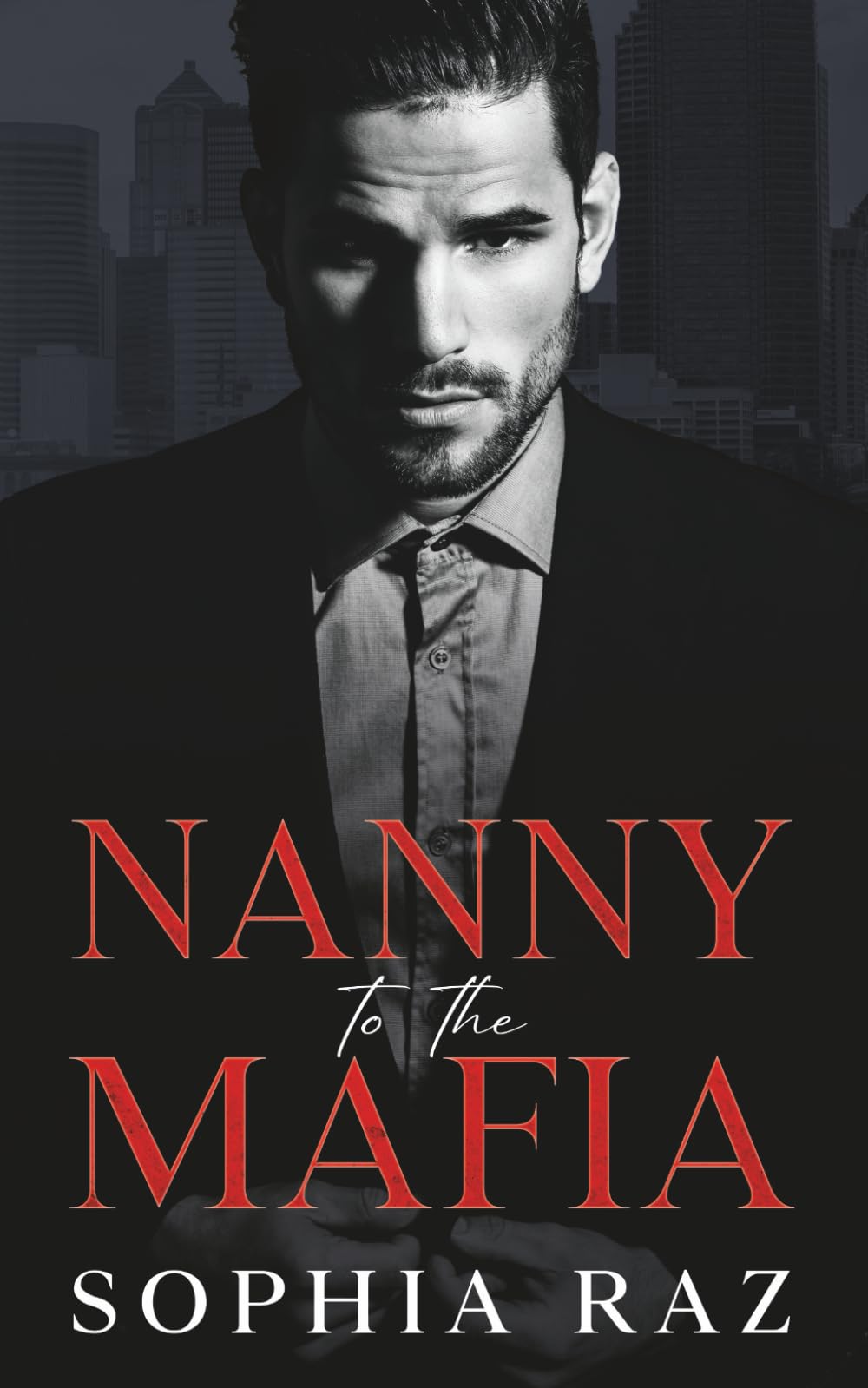 Nanny to the Mafia: Enemies to lovers Mafia Romance: 1 (The shadows of Cosa Nostra Chronicles)