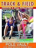 Track & Field Coaching & Skill Development Pole Vault