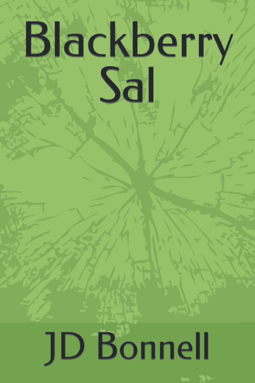 Blackberry Sal (The Blackberry Sal Adventures)