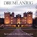 Drumlanrig: The Castle, its people and its Paintings