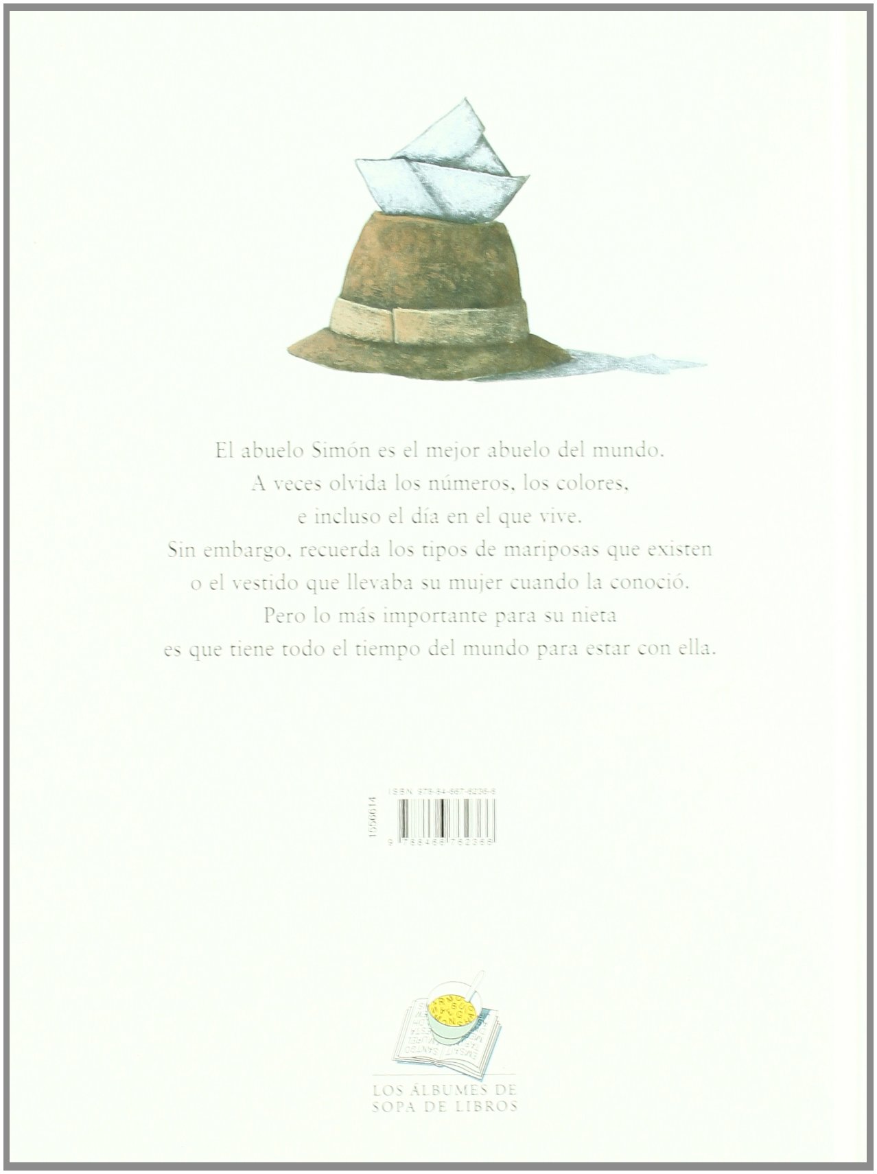 Mi abuelo Simón lo sabe (Libros Infantiles - Los Álbumes De Sopa De Libros)