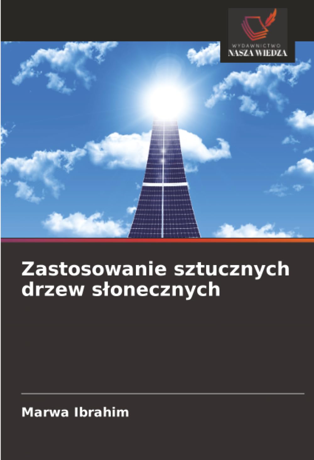 Zastosowanie sztucznych drzew słonecznych