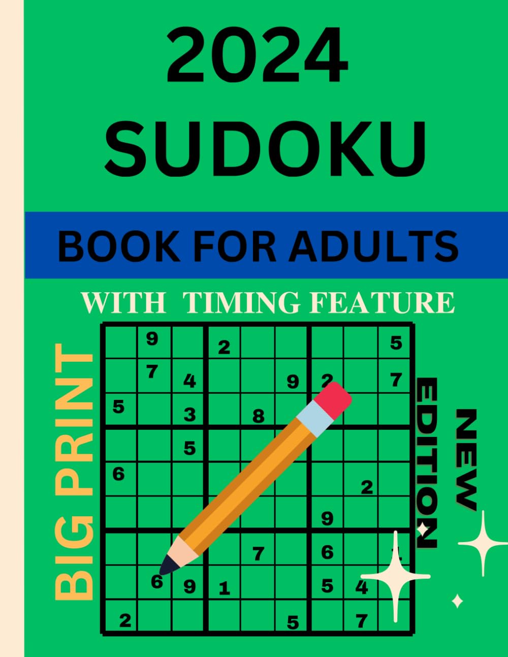 2024 Sudoku Book for Adults: Challenging and Logical Puzzles from Easy to Hard for Teens Big Print with Full Solutions-Four Puzzles per Page.