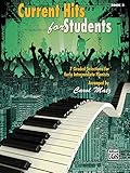 Current Hits for Students, Bk 2: 7 Graded Selections for Early Intermediate Pianists