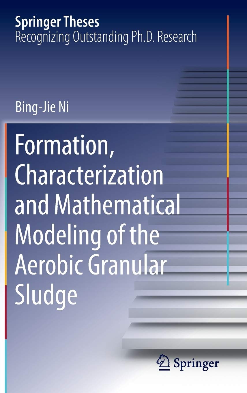 Formation, characterization and mathematical modeling of the aerobic granular sludge