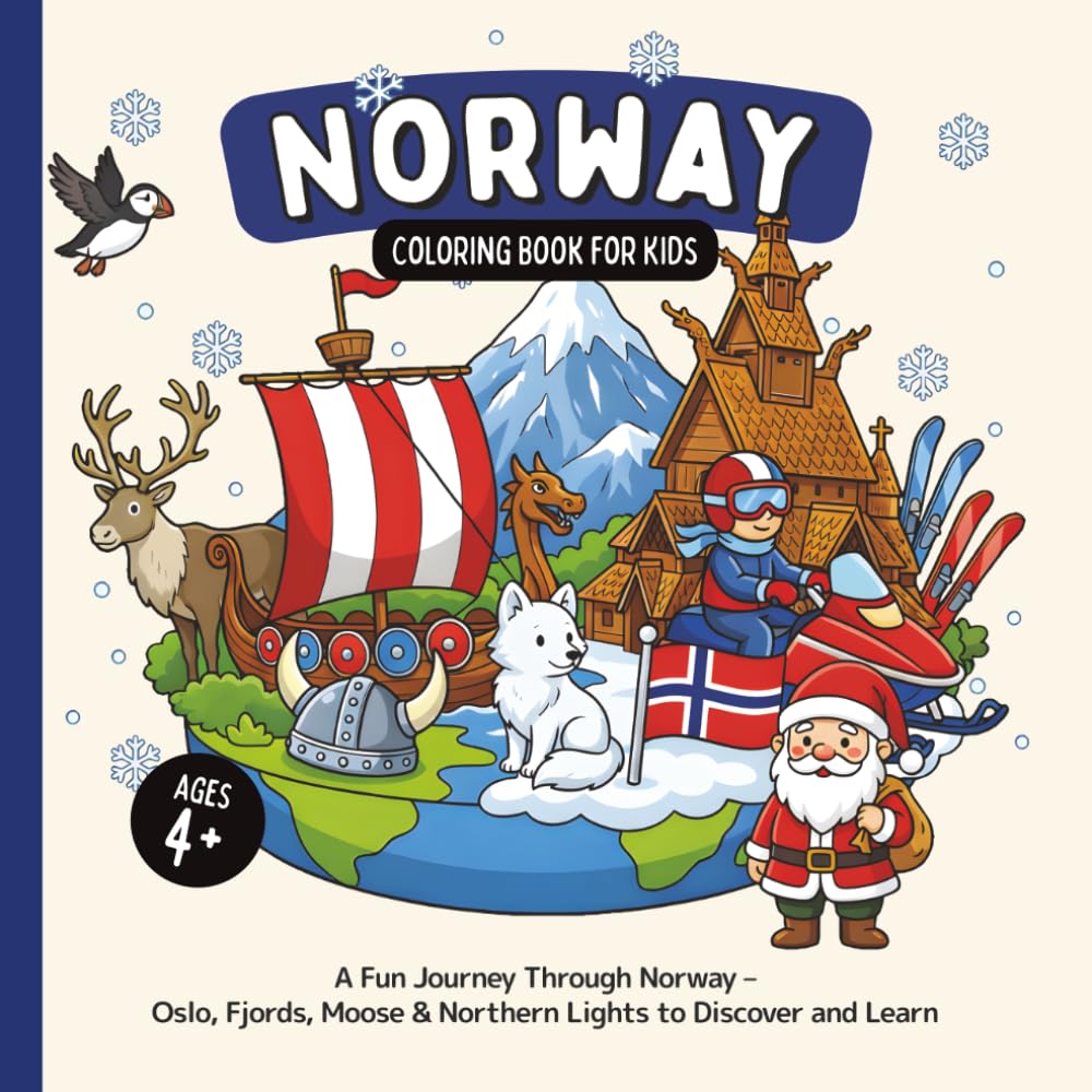 Norway Coloring Book for Kids Ages 4+: A Fun Journey Through Norway – Oslo, Fjords, Moose & Northern Lights to Discover and Learn (Country Coloring Books for Kids)