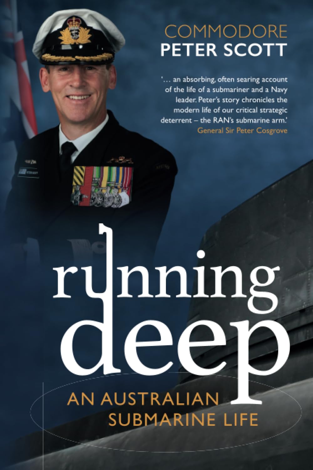 Running Deep: An Australian Submarine Life Paperback – 4 April 2023
